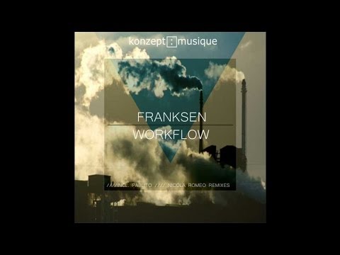 Franksen - I Can't Quiet Understand (Pablito Remix)