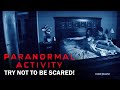 Paranormal Activity Try Not To Get SCARED