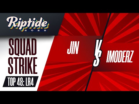 Jin vs iModerz - Squad Strike Top 48: LR4 - Riptide 2022