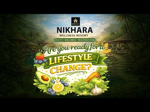 Nikhara Resorts – Are you ready for lifestyle change | EP03