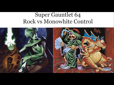 2022 Premodern Super Gauntlet- Rock vs MonoWhite Control