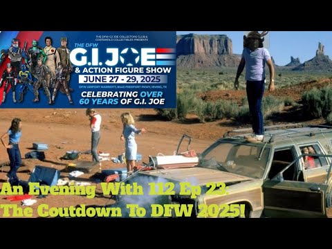 An Evening With 112 Ep 23: The Countdown To DFW 2025!