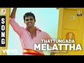 Pattatthu Yaanai Thattungada Melattha Song SS Thaman