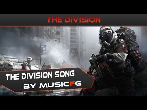 The Division Song by MusicFG (prod. by Epistra)