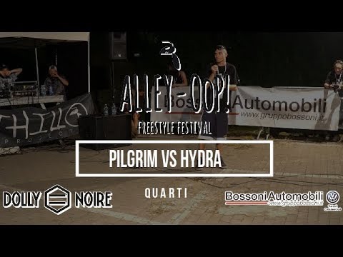 Alley OoP! Freestyle Battle 2019  Quarti    PILGRIM VS HYDRA    Piacenza
