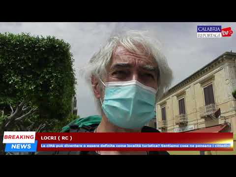 Locri: la città può essere definita come località turistica? Sentiamo cosa ne pensano i cittadini.