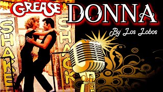 Grease • Donna by Los Lobos