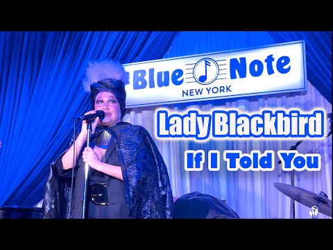 If I Told You - Lady Blackbird