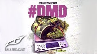 Dvice - DMD 💊💃🏼💸 ft. Kongreezy, Jamby El Favo, Myke Towers y Maximus Wel [Official Audio]
