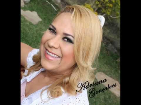 Me Prostrar - Adriana Gonçalves