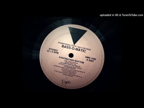 Bass-O-Matic - Fascinating Rhythm (Lisa Loud 12")