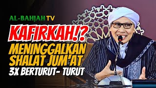 Download lagu 3x Berturut-turut tidak Shalat Jum'at. Benarkah menjadi Kafir❓ | Buya Yahya mp3
