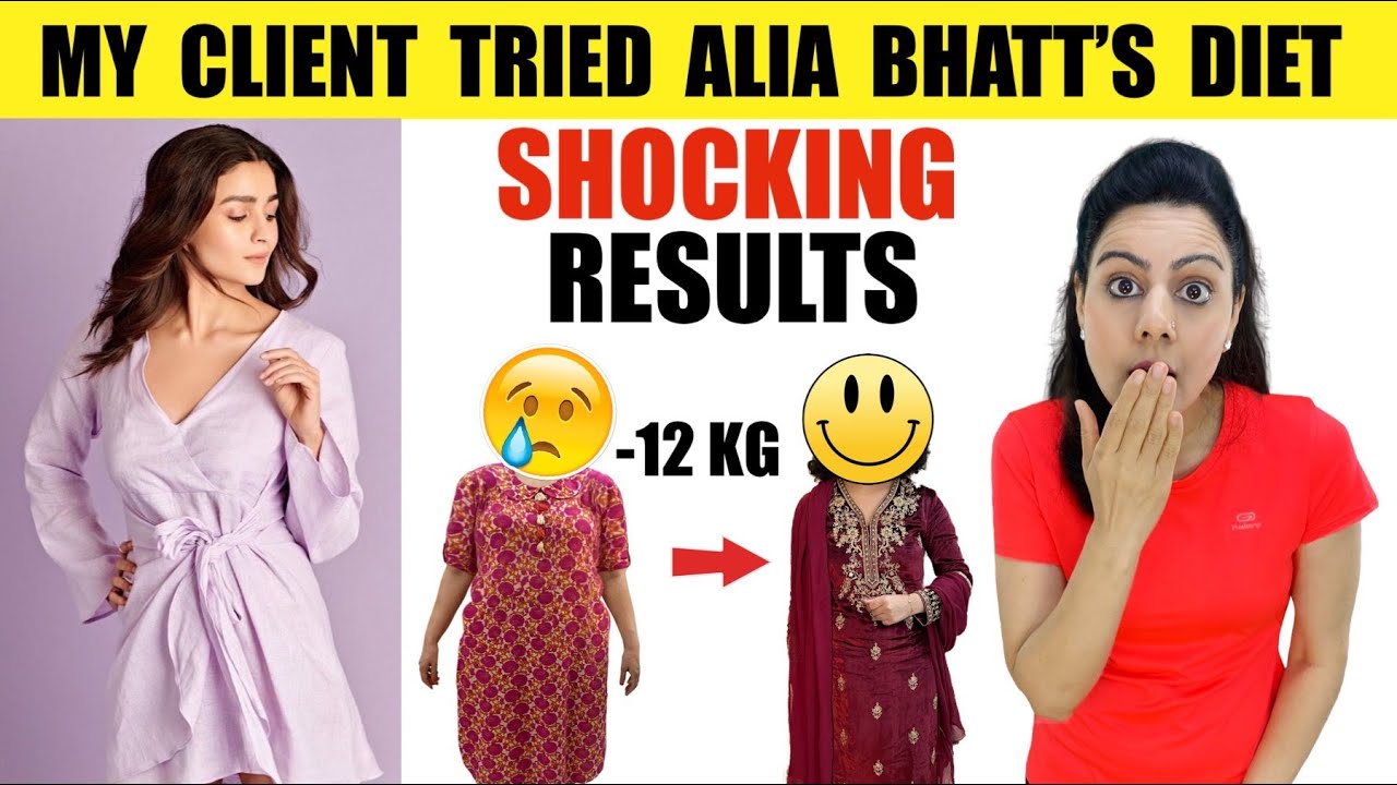 My Client Tried Alia Bhatt's SOS Weight Loss Diet Plan For 30 Days | 110% SHOCKING RESULTS | OMG 😮