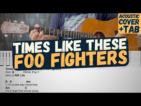 Times Like These - Foo Fighters