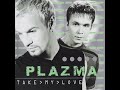 Plazma. The Sweetest Surrender.