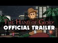 Gameplay-Video von The Hand of Glory  Alle Plattformen
