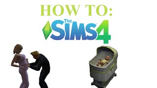 The Sims 4 How To: Pregnancy, giving birth, & new baby interactions