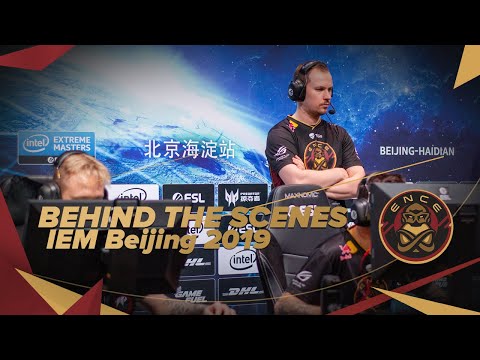ENCE TV - "Behind the Scenes" - IEM Beijing 2019
