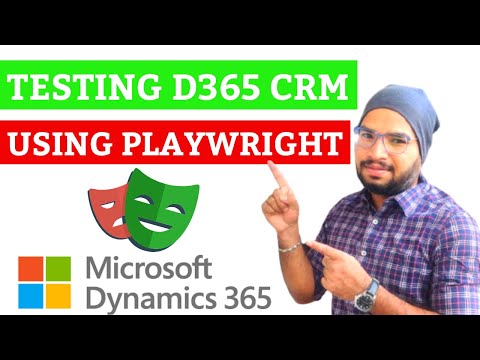 Testing Microsoft D365 CRM App. with Playwright