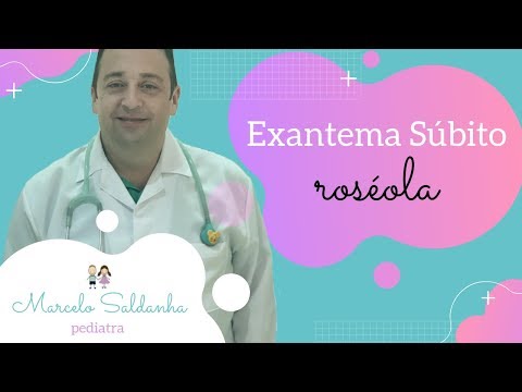Você sabe o que é exantema súbito ou roséola ?