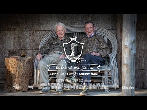 The Colonel & The Fox | A Mossy Oak Documentary