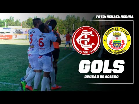 Inter-SM 3x0 São Gabriel | Divisão de Acesso 2017