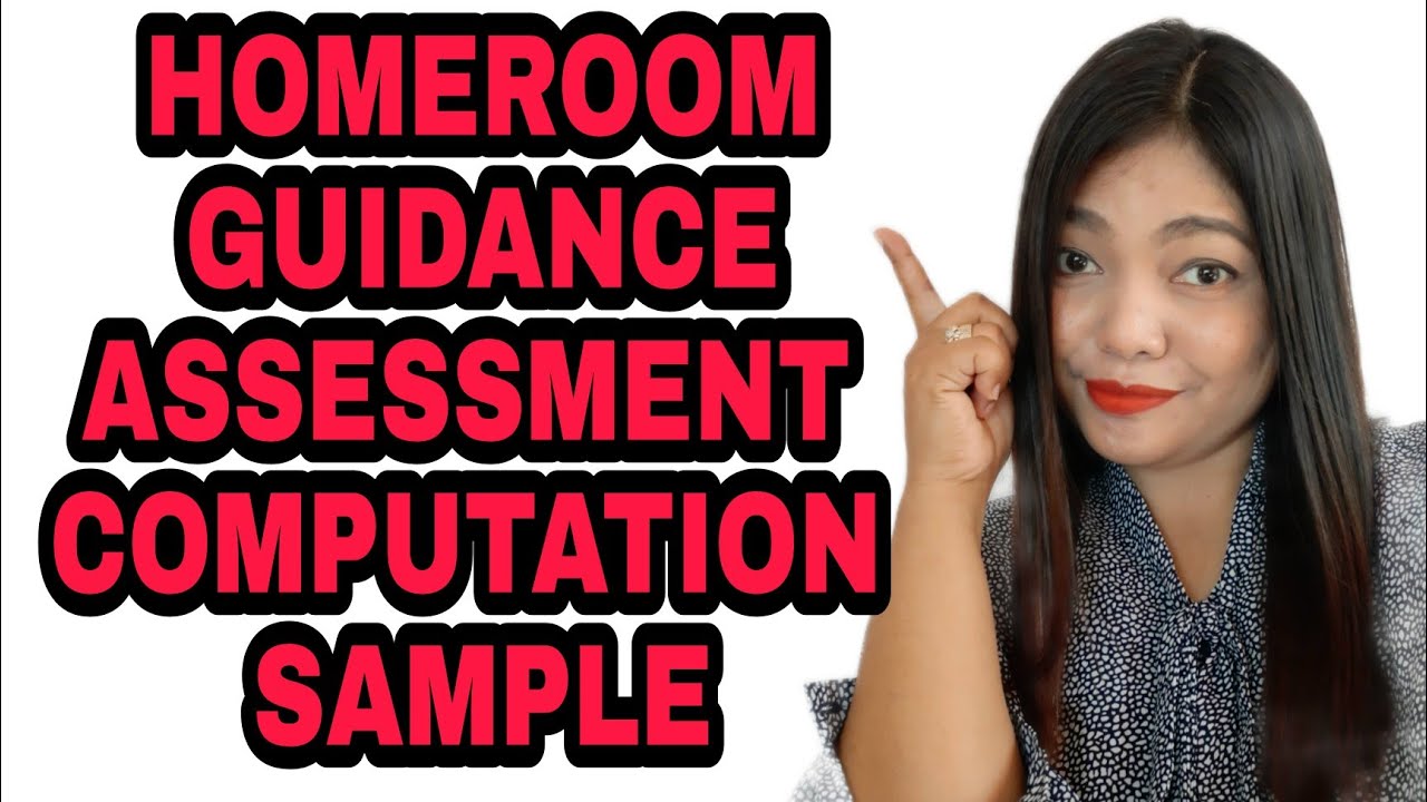 HOMEROOM GUIDANCE ASSESSMENT TOOL