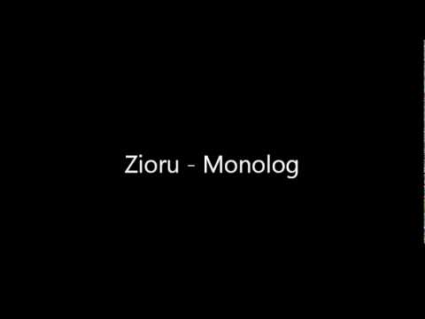Zioru - Monolog