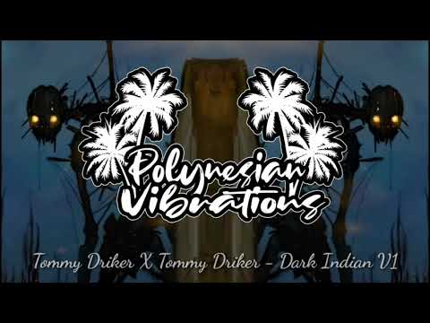 Tommy Driker X Tommy Jr - Dark Indian V1 2020