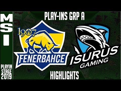 FB vs ISG Highlights | MSI 2019 Play-In Stage - Group A Day 1 | 1907 Fenerbahce Esports vs Isurus
