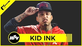 Kid Ink - Main Chick | Live @ JBTV
