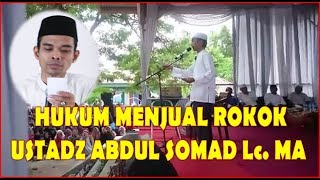 Download lagu Hukum Menjual Rokok, Jawaban Ustadz Abdul Somad mp3