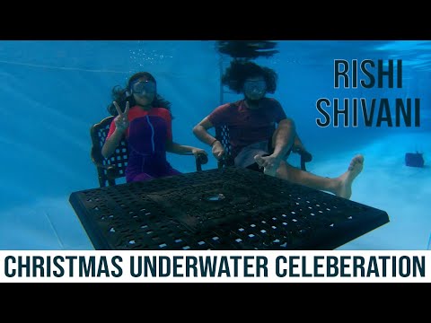 CHRISTMAS UNDERWATER CELEBERATION | Rishi & Shivani