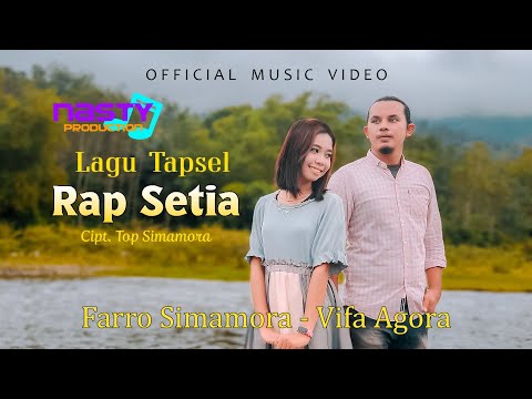 Farro Simamora Feat Vifa Agora - Rap Setia - Lagu Tapsel (Official Music Video)