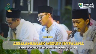 Download lagu Assalamualaik Medley Isyfalana | Majelis Sholawat Tombo Ati ft Cak Nur Pasuruan mp3 Download lagu Assalamualaik Medley Isyfalana | Majelis Sholawat Tombo Ati ft Cak Nur Pasuruan mp3
