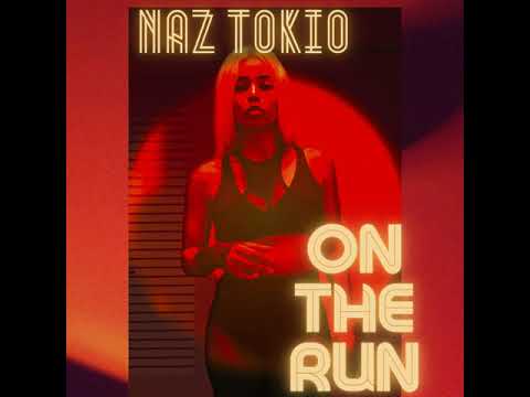 Naz Tokio - On The Run (Red Notice Credits Song)