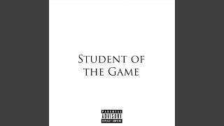 Student of the Game