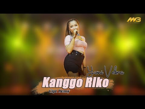 YUNI VEBRA - KANGGO RIKO (Official Music Video)