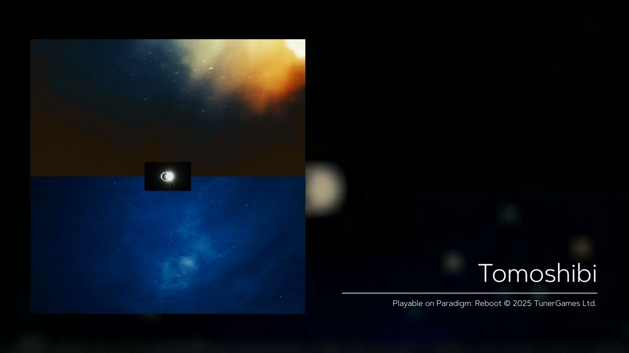 Tomoshibi / Silentroom  |  Paradigm: Reboot