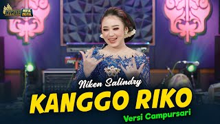 Download lagu Niken Salindry - KANGGO RIKO - Kembar Campursari mp3 Download lagu Niken Salindry - KANGGO RIKO - Kembar Campursari mp3