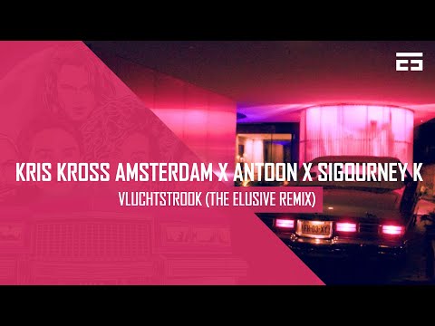 Kris Kross Amsterdam x Antoon x Sigourney K - Vluchtstrook (The Elusive Hardstyle Remix)