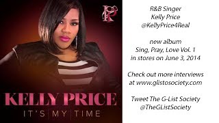 The G-List Society Interview With Kelly Price [May 2014 - FULL] video