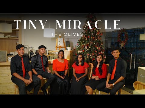 Tiny Miracle - The Olives