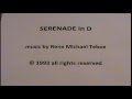 SERENADE In D By Rene Michael Teboe 1993 All Rights Reserved