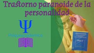 Trastorno paranoide de la personalidad