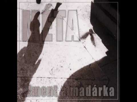 Németh Ferenc - Elment a madárka / Méta együttes