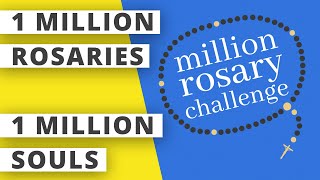 2021 Million Rosary Challenge - Pray It Forward