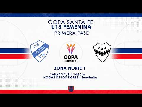 COPA SANTA FE U13 FEMENINA | ZONA NORTE 1 | Sportivo Villa Minetti vs. Almagro