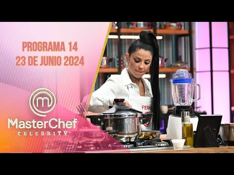 Programa 14: Platillo para papá | 23 de junio 2024 | MasterChef Celebrity 2024