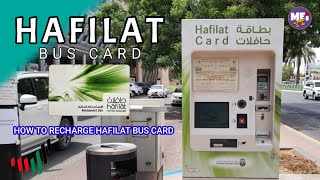 HOW TO RECHARGE HAFILAT BUS CARD TO HAFILAT CARD MACHINE | STEP BY STEP TUTORIAL | UAE | MEI YT